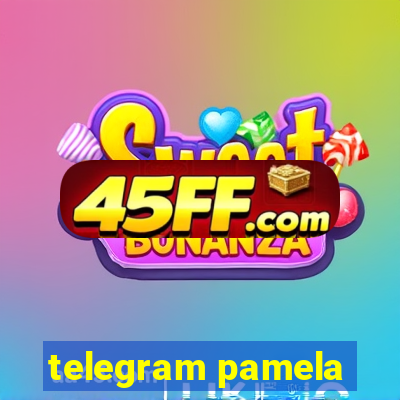 telegram pamela
